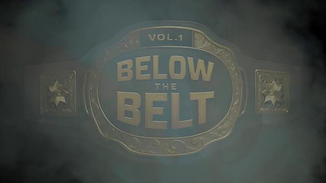 Below The Belt, тизер первого сезона