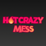 Hot Crazy Mess