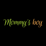 Mommys Boy