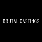 Brutal Castings