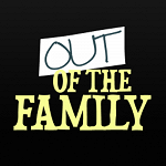 outofthefamily