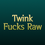 Twink Fucks Raw