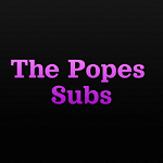 The Popes Subs