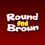 Round and Brown