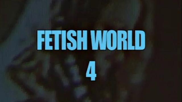 Fetish World 4