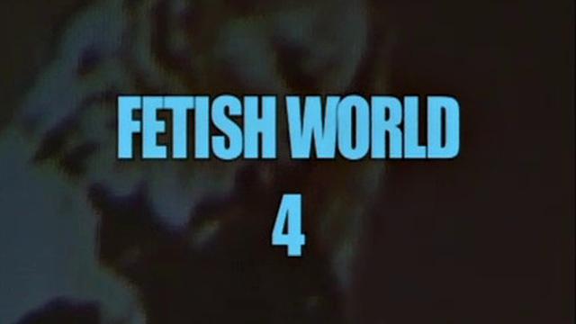 Fetish World 4