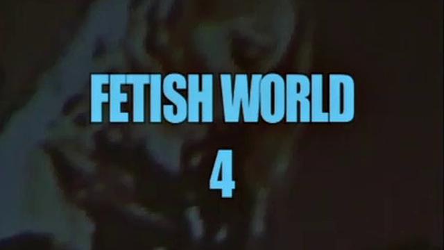 Fetish World 4