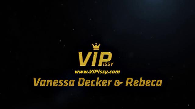 VIPissy - Rebeca and Vanessa