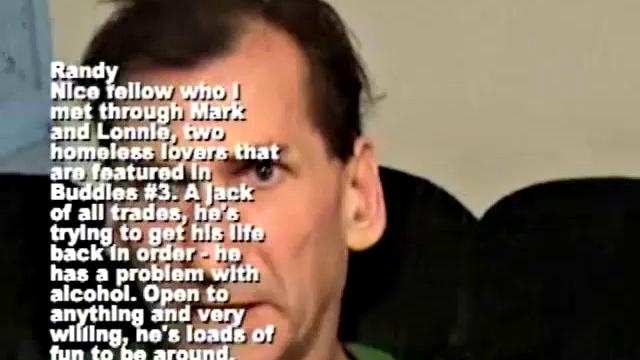 Recently released from prison, this long and gangly man is a caring and giving gentleman, who is just trying to get back on his feet. When things are going right, Randy works as a painter and construction supervisor.