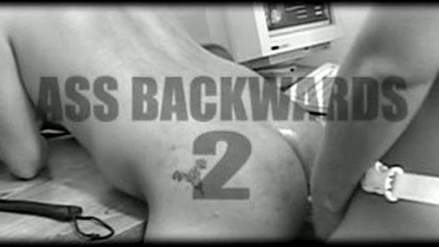 Ass Backwards 2.
