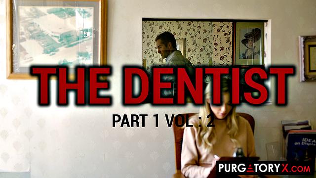 The Dentist Vol E1