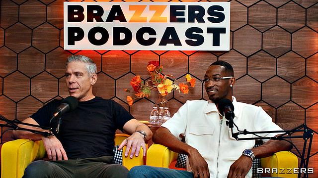 The Brazzers Podcast: Episode