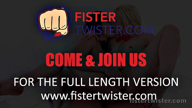 Fistertwister - Bad Influence - First Time Fist