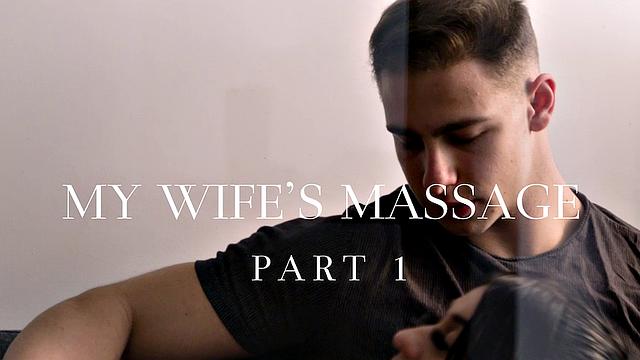 My Wife's Massage Vol 2 E1