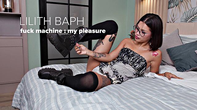 Lilith Baph: Fuck Machine: Pleasure