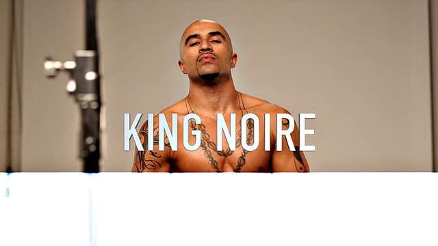 See King Noire Now