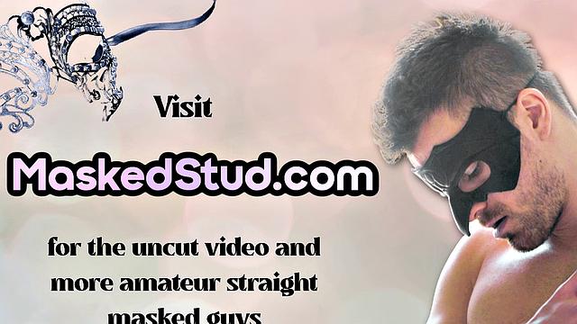 Str8 masked stud's first time sucked by inked and pierced gay