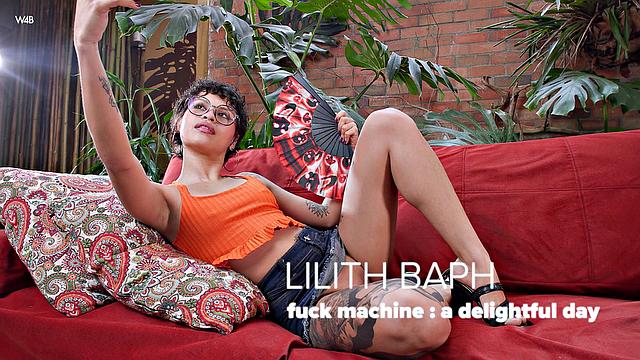 Lilith Baph: Fuck Machine: A Day