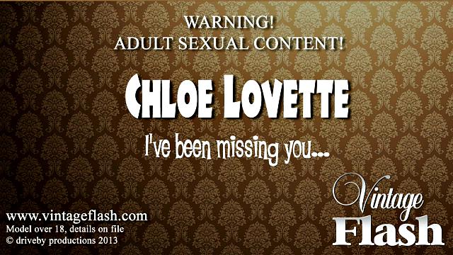 Chloe Lovette - I've been missing you!